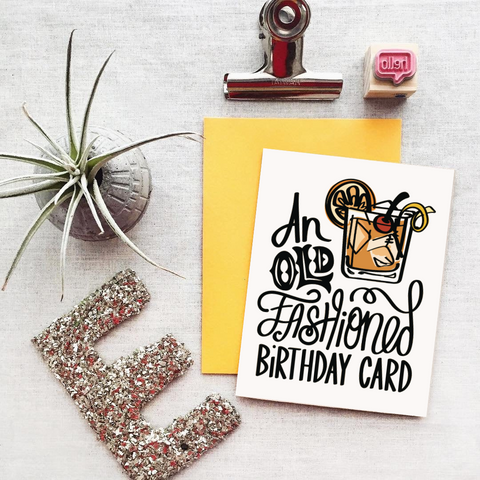 An Old Fashioned Birthday Card