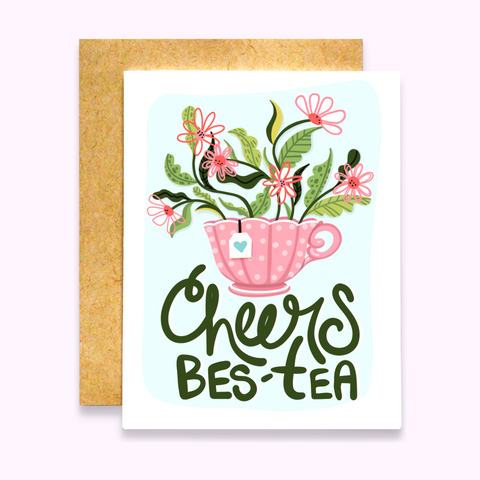 Cheers Bes-Tea Card