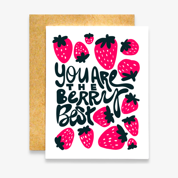 You Are The Berry Best Card