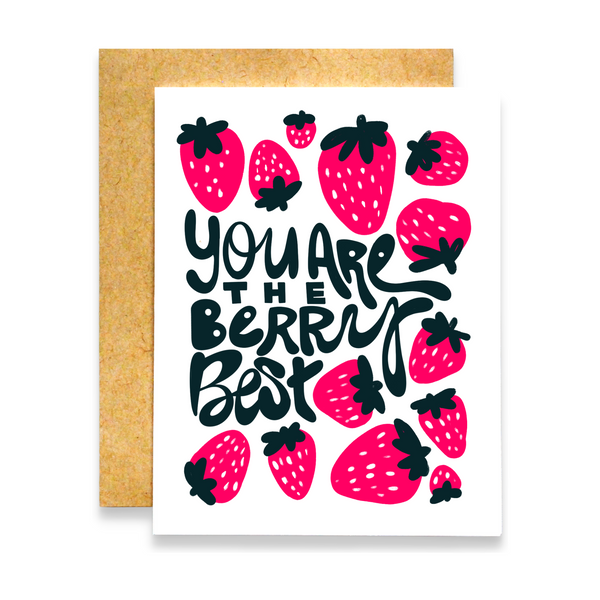 You Are The Berry Best Card