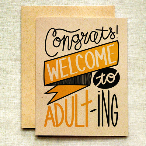 Congrats! Welcome to Adulting Card