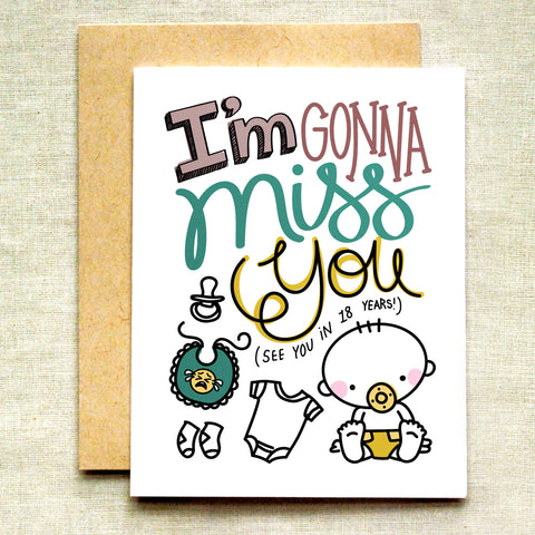 I'm Gonna Miss You Baby Shower Card