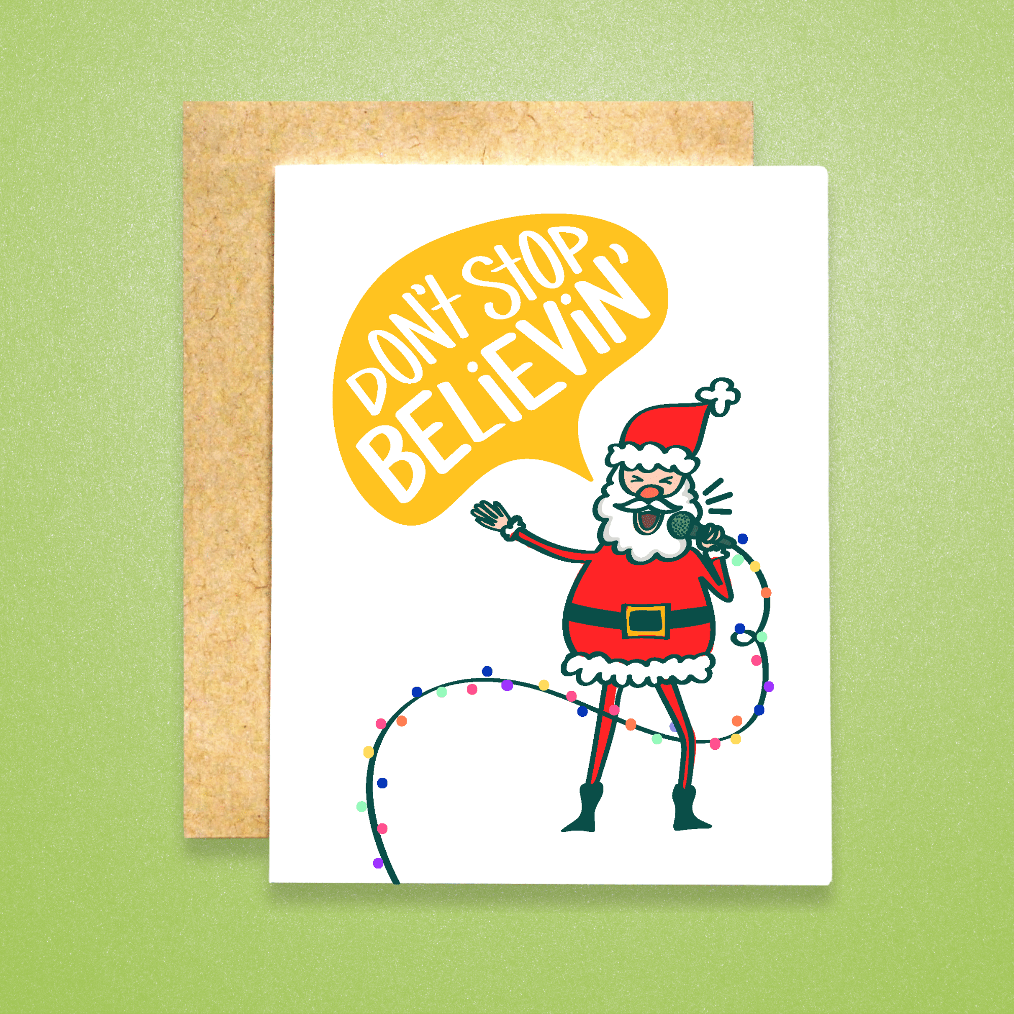 Don't Stop Believin' in Santa Card