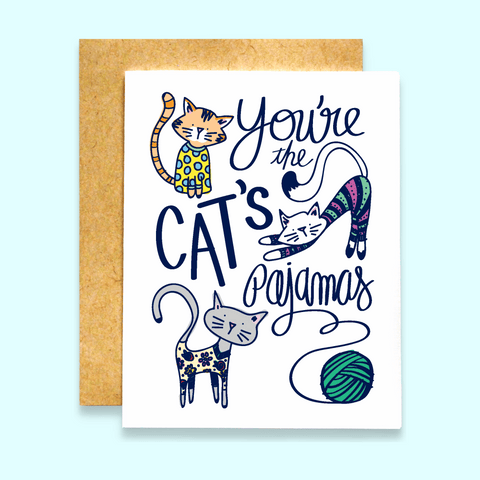 You're the Cats Pajamas Card